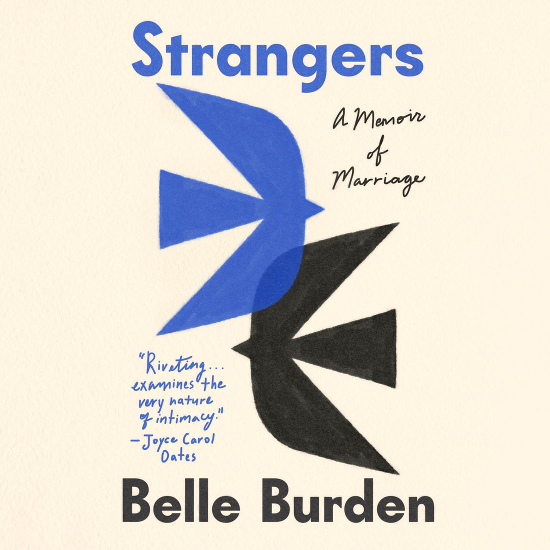 Strangers Marriage Memoir: What Happens When Love Fades