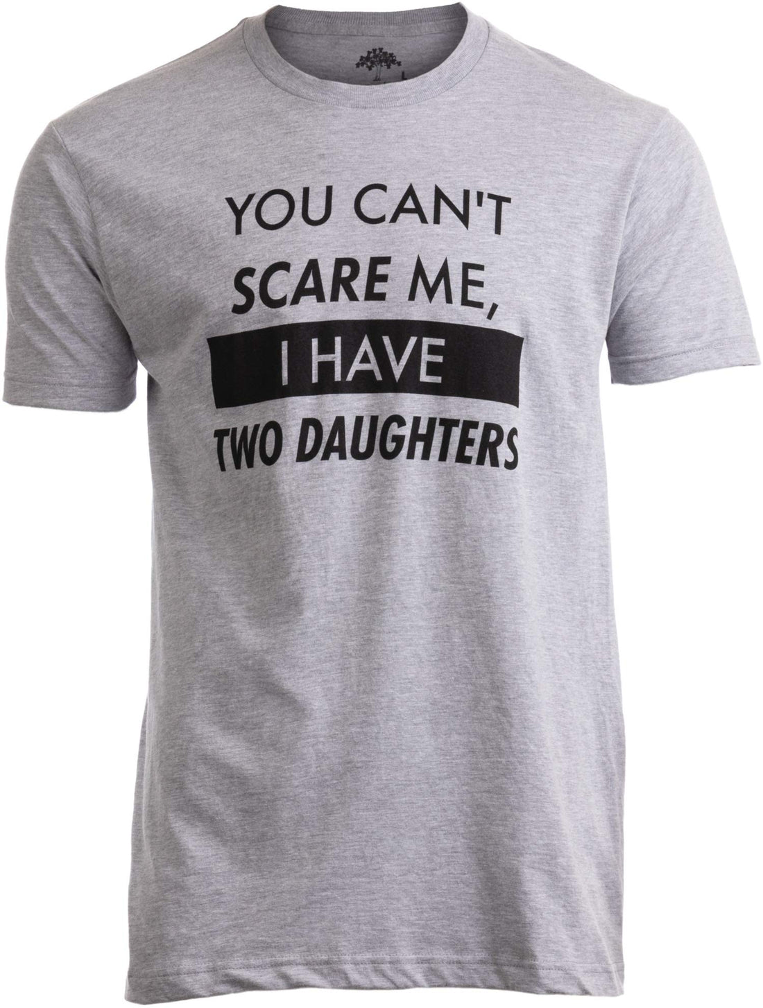 You Can't Scare Me, I Have Kids