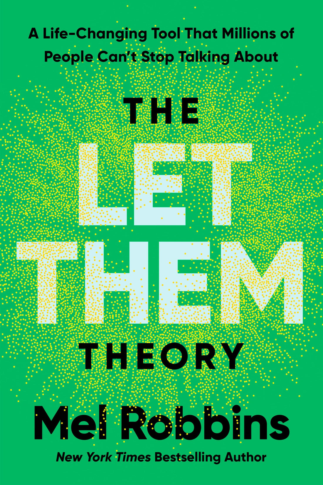 Unlock the Secrets Behind the Let Them Theory: You'll Want