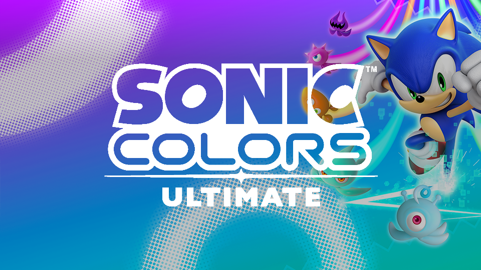 Sonic Colors: Ultimate Review