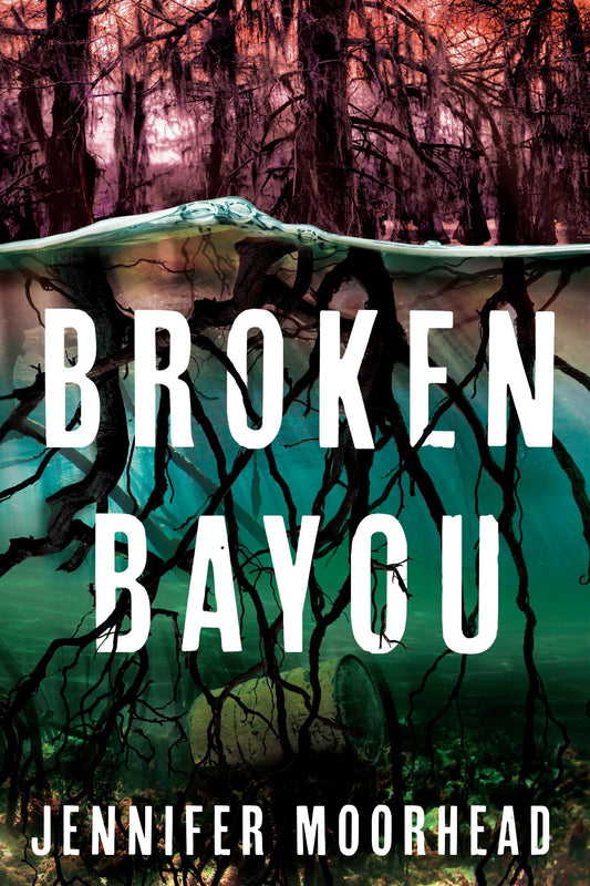 Broken Bayou
