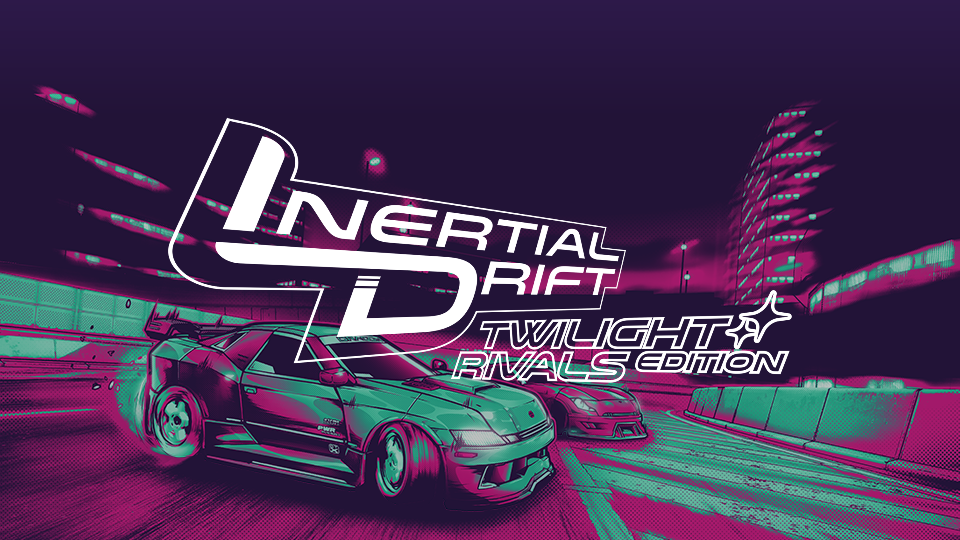 Inertial Drift: Twilight Rivals Edition